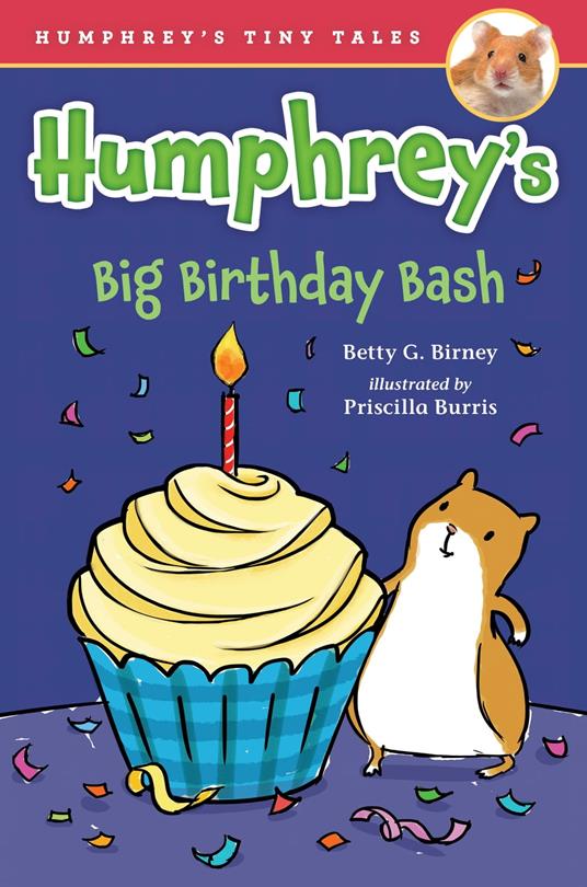 Humphrey's Big Birthday Bash - Betty G. Birney,Priscilla Burris - ebook