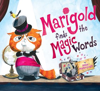 Marigold Finds the Magic Words - Mike Malbrough - ebook