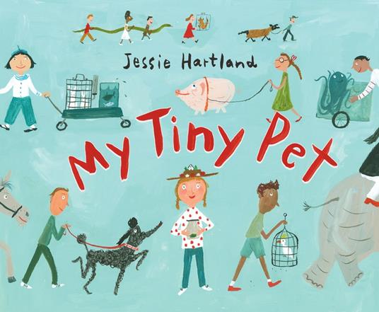My Tiny Pet - Jessie Hartland - ebook