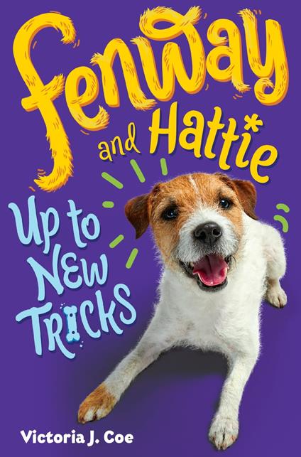 Fenway and Hattie Up to New Tricks - Victoria J. Coe - ebook