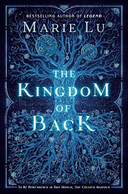 The Kingdom of Back - Marie Lu - cover
