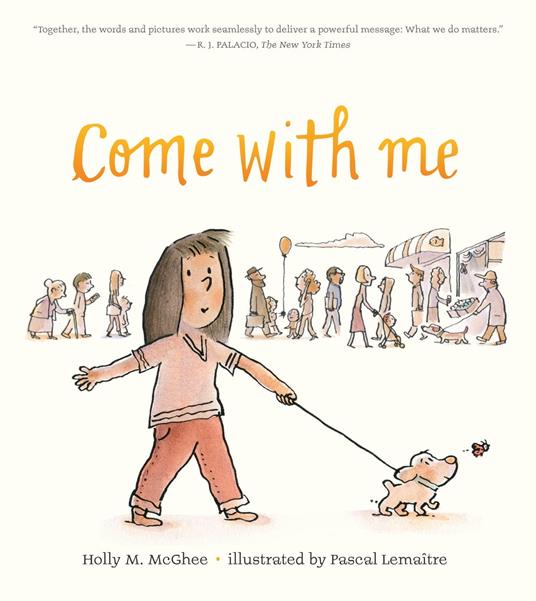 Come With Me - Holly M. McGhee,Pascal Lemaître - ebook