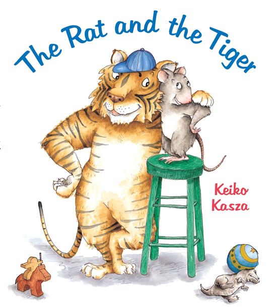 The Rat and the Tiger - Keiko Kasza - ebook