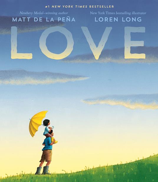 Love - Matt de la Peña,Loren Long - ebook