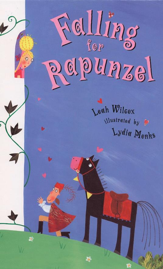 Falling for Rapunzel - Leah Wilcox,Lydia Monks - ebook