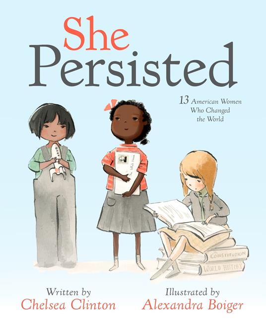 She Persisted - Chelsea Clinton,Alexandra Boiger - ebook