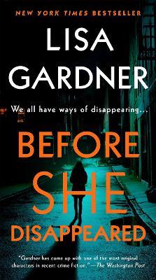 Before She Disappeared: A Novel - Lisa Gardner - cover
