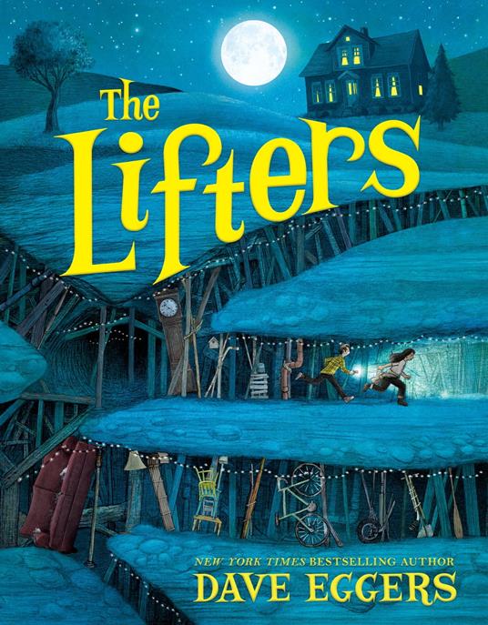The Lifters - Dave Eggers - ebook
