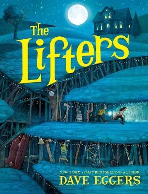 The Lifters - Dave Eggers - cover