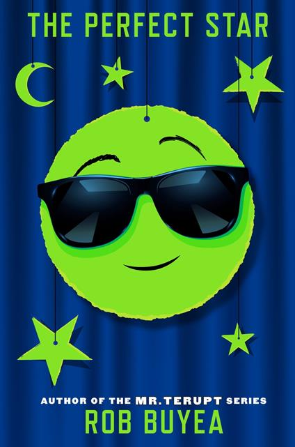 The Perfect Star - Rob Buyea - ebook