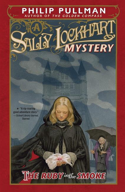 The Ruby in the Smoke: A Sally Lockhart Mystery - Philip Pullman - ebook