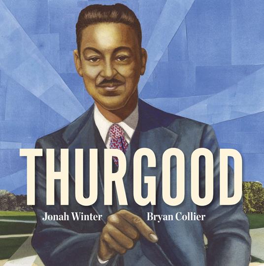 Thurgood - Jonah Winter,Bryan Collier - ebook