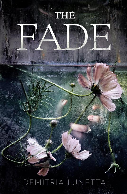 The Fade - Demitria Lunetta - ebook
