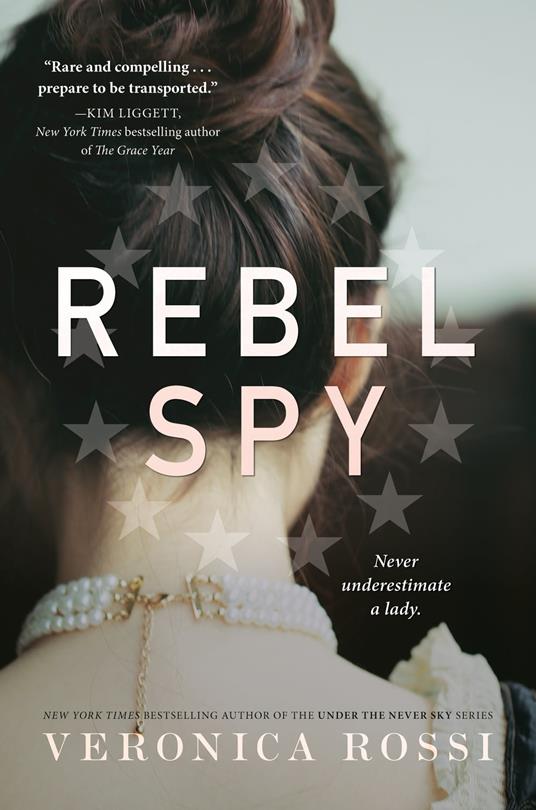 Rebel Spy - Veronica Rossi - ebook