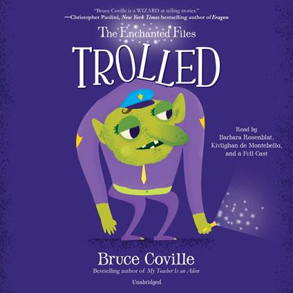 The Enchanted Files: Trolled