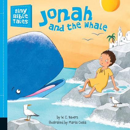 Jonah and the Whale - W. C. Bauers,Marta Costa - ebook