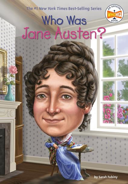 Who Was Jane Austen? - Fabiny Sarah,Who HQ,Jerry Hoare - ebook