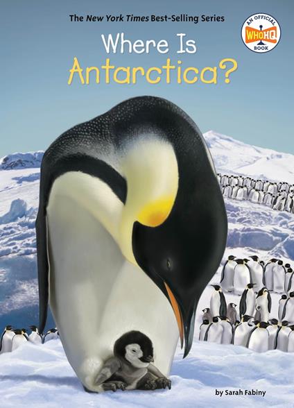 Where Is Antarctica? - Fabiny Sarah,Who HQ,Jerry Hoare - ebook