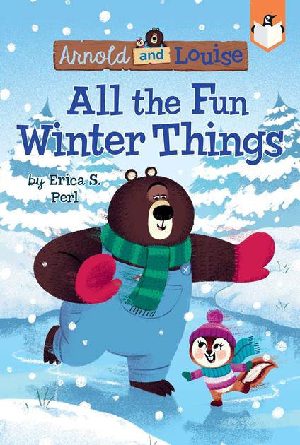All the Fun Winter Things #4 - Erica S. Perl,Chris Chatterton - ebook