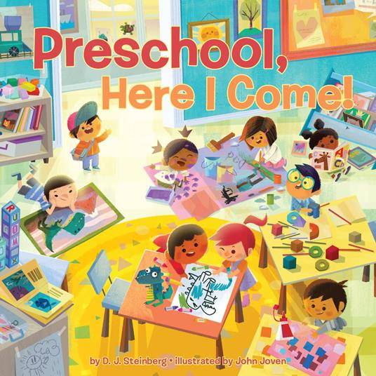 Preschool, Here I Come! - D.J. Steinberg,John Joven - ebook
