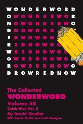 The Wonderword Volume 58 - David Ouellet,Sophie Ouellet,Linda Boragina - cover