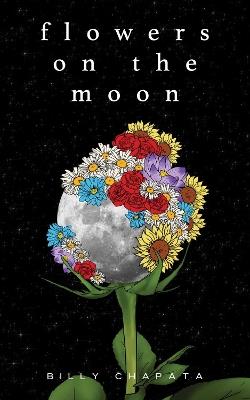 Flowers on the Moon - Billy Chapata - cover