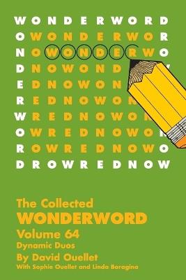 The Collected Wonderword Volume 64 - David Ouellet - cover
