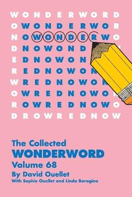 Collected Wonderword Volume 68 - David Ouellet - cover
