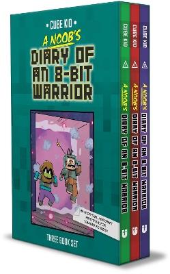 A Noob's Diary of an 8-Bit Warrior Box Set - Cube Kid - cover