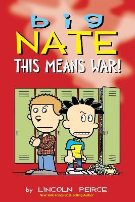 Big Nate: This Means War! - Lincoln Peirce - cover