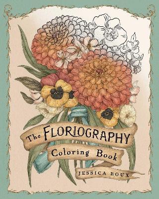Floriography Coloring Book - Jessica Roux - cover