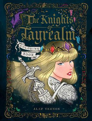 The Knights of Tayrealm Coloring Book - cover