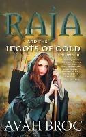 Raja and the Ingots of Gold