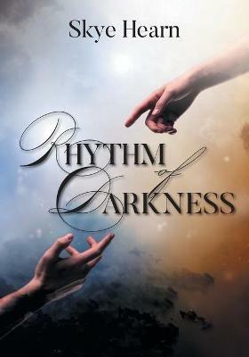 Rhythm of Darkness - Skye Hearn - cover