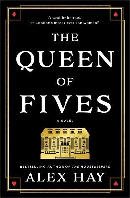 The Queen of Fives - Alex Hay - cover
