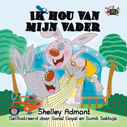 Ik hou van mijn vader - Shelley Admont,S.A. Publishing - ebook