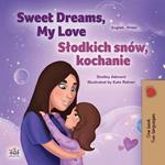 Sweet Dreams, My Love Slodkich snów, kochanie