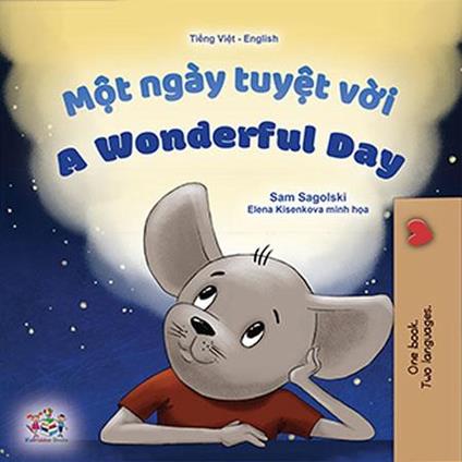 M?t ngày tuy?t v?i A Wonderful Day - KidKiddos Books,Sam Sagolski - ebook