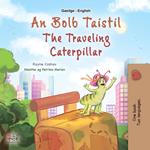 An Bolb Taistil The Traveling Caterpillar
