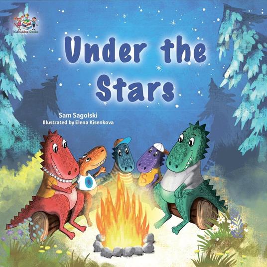 Under the Stars - KidKiddos Books,Sam Sagolski - ebook