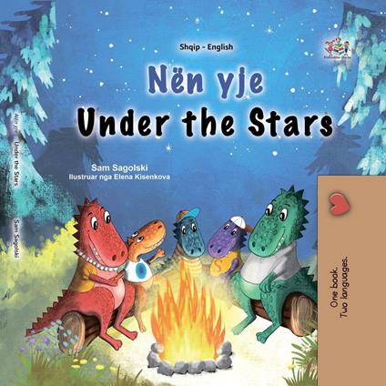 Nën yje Under the Stars - KidKiddos Books,Sam Sagolski - ebook