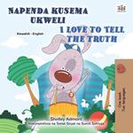 Napenda kusema ukweli I Love to Tell the Truth