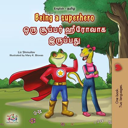 Being a Superhero ??? ??????? ??????? ???????? - KidKiddos Books,Liz Shmuilov - ebook