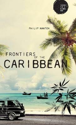 Frontiers of the Caribbean - Philip Nanton - cover