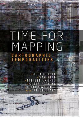 Time for Mapping: Cartographic Temporalities - cover