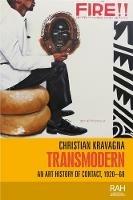 Transmodern: An Art History of Contact, 1920-60