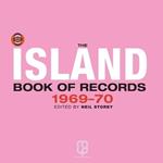 The Island Book of Records Volume II: 1969-70
