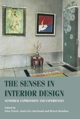 The Senses in Interior Design: Sensorial Expressions and Experiences - cover