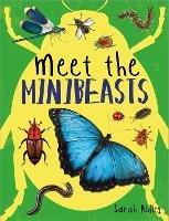 Meet the Minibeasts - Sarah Ridley - cover