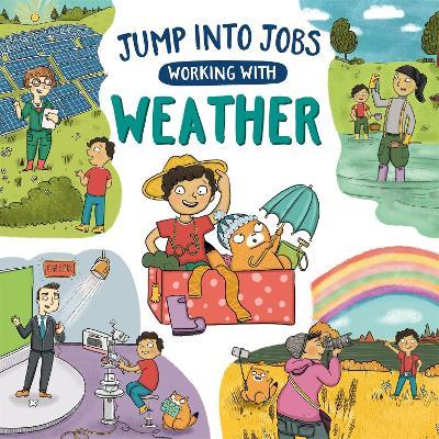 Jump into Jobs: Working with Weather - Kay Barnham - cover